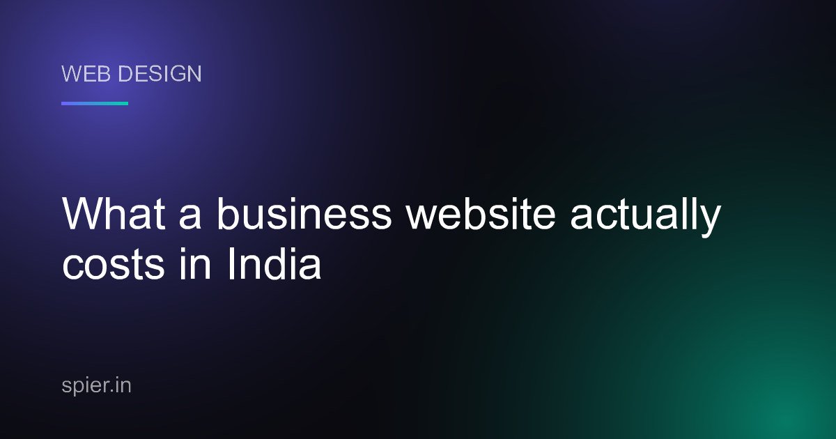 What a business website actually costs in India